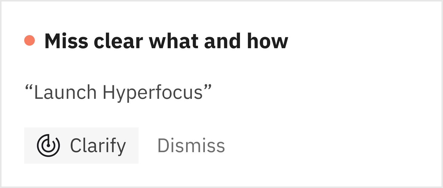 Hyperfocus flagging a goal that is missing a clear outcome and approach